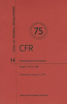 Aeronautics and Space, Parts 110 to 199 (Code of Federal Regulations)