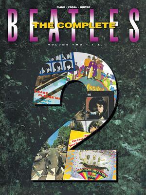 The Complete: Beatles - Volume 2 | Piano/Vocal/Guitar Sheet Music Songbook | 104 Hits Beatles Piano Music Book | Piano Arrangements for Intermediate Players | Beatles Chord Book Guitar (Paperback)