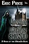 Unveiling the Wizards' Shroud by Eric Price