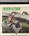 Andy and the Tire Andy and the Tire