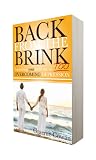 Back from the Brink Too: Supporting Your Loved Ones Overcoming Depression