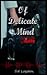 Of Delicate Mind (The Circl...