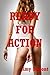 Ready for Action: Five Explicit Erotica Stories