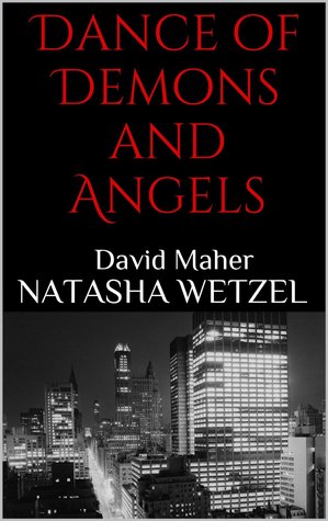 Dance of Demons and Angels