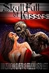 Skull Full of Kisses by Michael  West