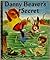 Danny Beaver's Secret