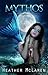 Mythos (Mer Chronicles, #1)