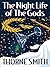 The Night Life of the Gods