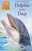 Dolphin In The Deep  (Animal Ark, #31)