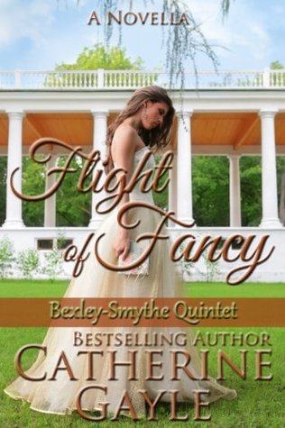 Flight Of Fancy (Bexley-Smythe Quintet, #1)