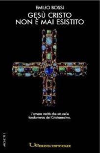 Gesù Cristo non è mai esistito (Hardcover)