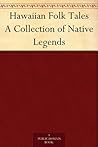 Hawaiian Folk Tales by Anonymous
