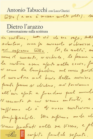 Dietro l'arazzo: conversazione sulla scrittura