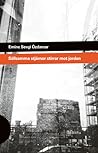 Sällsamma stjärnor stirrar mot jorden by Emine Sevgi Özdamar