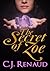 The Secret of Zoe by C.J. Renaud