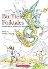 Burmese Folktales: Stories from Forgotten Kingdoms