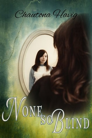 None So Blind (Sight Unseen #1)