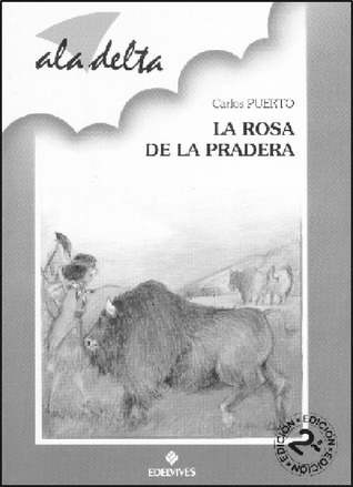 La rosa de la pradera (Paperback)