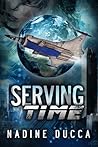 Serving Time (Timemakers Trilogy, #1)
