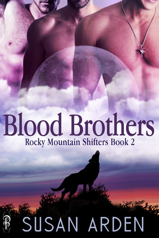 Blood Brothers  (Rocky Mountain Shifters, #2)