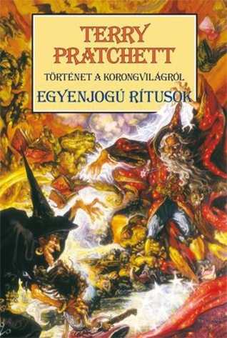 Egyenjogú rítusok (Korongvilág, #3; Boszorkányok, #1)