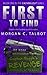 First to Find (Caching Out,...