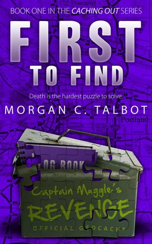 First to Find (Caching Out, #1)
