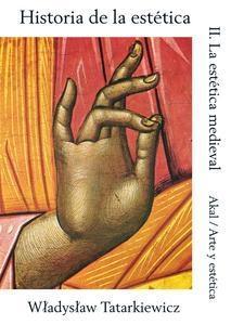 Historia de la estética II. La estética medieval (Paperback)