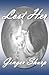 Lost Her (Lost, #1)