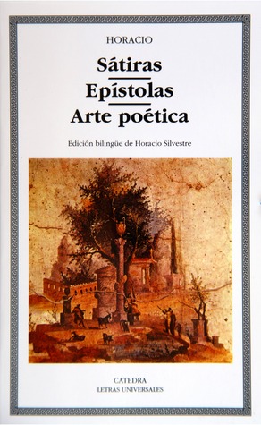 Sátiras / Epístolas / Arte poética
