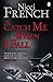 Catch Me When I Fall