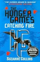 Catching Fire (Hunger Games, #2)