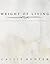 Weight Of Living: A Collection Of Short Stories