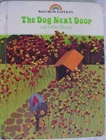 The Dog Next Door and Other Stories