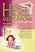 Hello – with Love & Other Meditations
