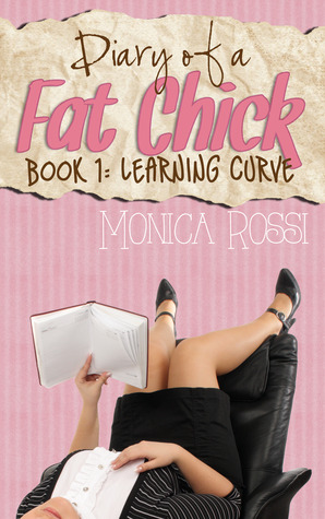 Learning Curve (Diary of a Fat Chick, #1)