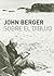 Sobre el dibujo by John Berger