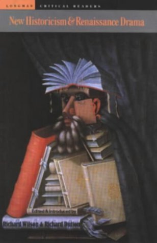 New Historicism and Renaissance Drama