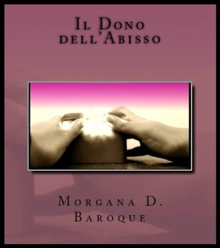 Il dono dell'abisso (Kindle Edition)