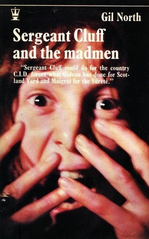 Sergeant Cluff and the Madmen