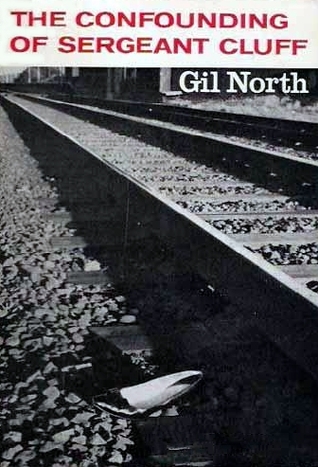 The Confounding Of Sergeant Cluff