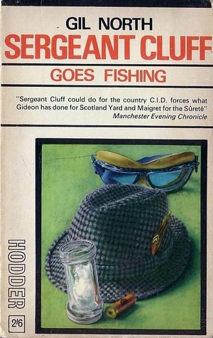 Sergeant Cluff Goes Fishing