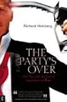 The Party's Over by Richard Heinberg The Party's Over by Richard Heinberg