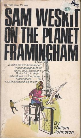 Sam Weskit on the Planet Framingham (Paperback)