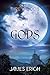 Gods (Dreams of Fire and Go...