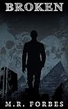 Broken by M.R. Forbes