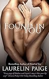 Found in You by Laurelin Paige