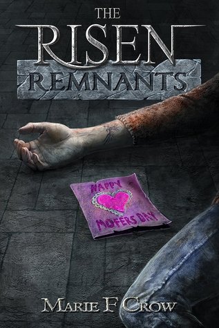 Remnants (The Risen, #3)