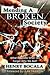 Mending A Broken Society by Henry Bocala