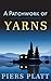 A Patchwork of Yarns: A Collection of Short Stories